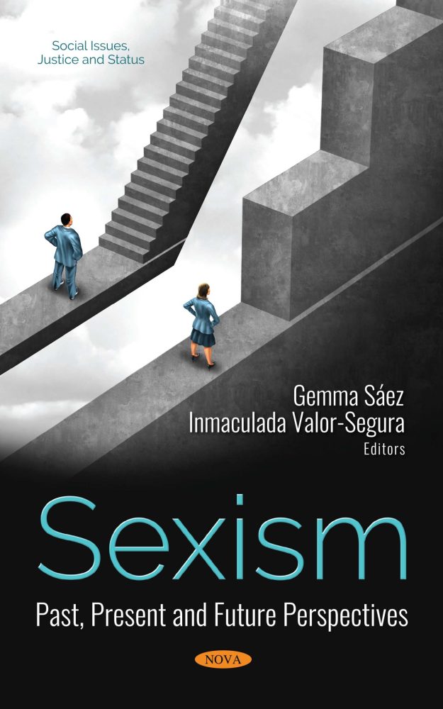 Sexism: Past, Present and Future Perspectives