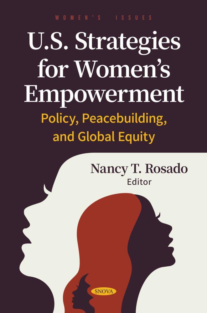 U.S. Strategies for Women’s Empowerment: Policy, Peacebuilding, and Global Equity