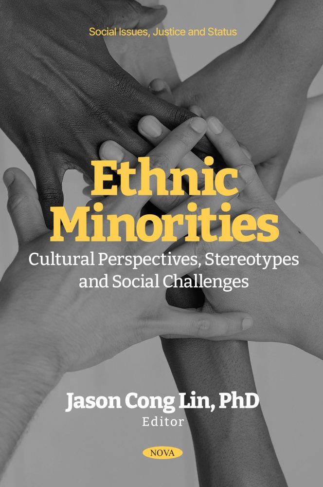Ethnic Minorities: Cultural Perspectives, Stereotypes and Social Challenges