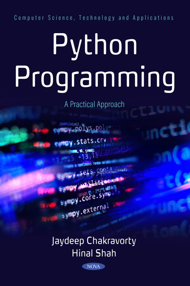 Python Programming: A Practical Approach
