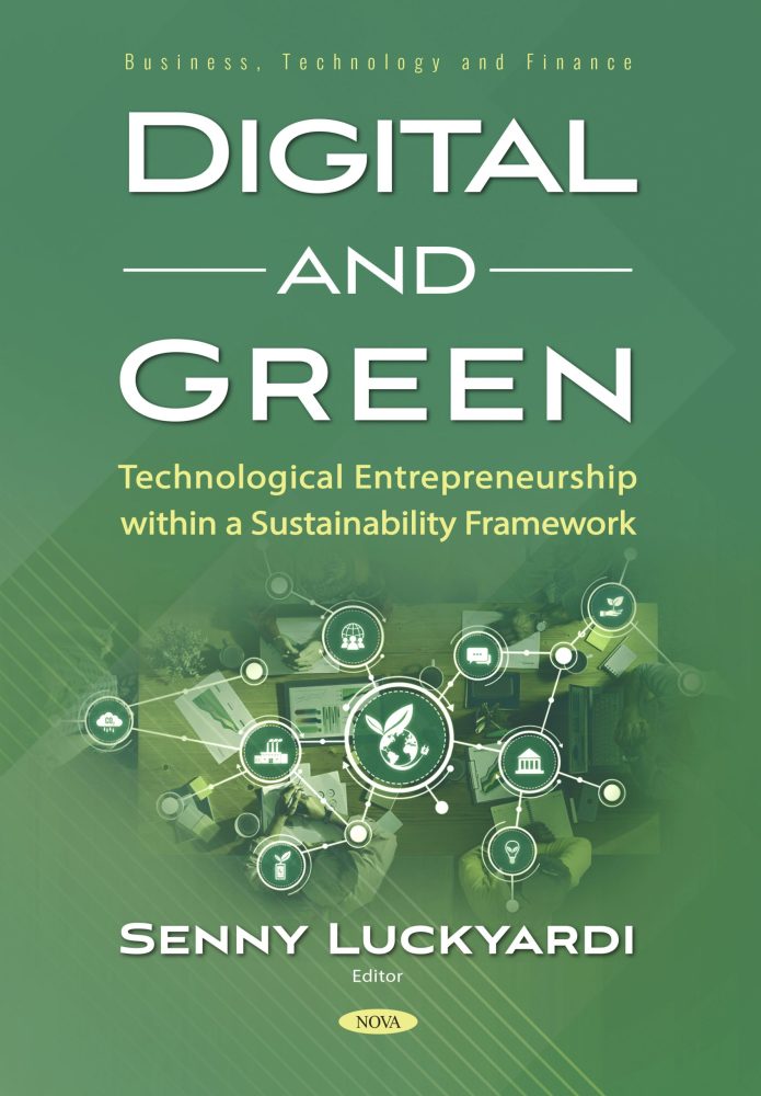 Digital and Green: Technological Entrepreneurship within a Sustainability Framework
