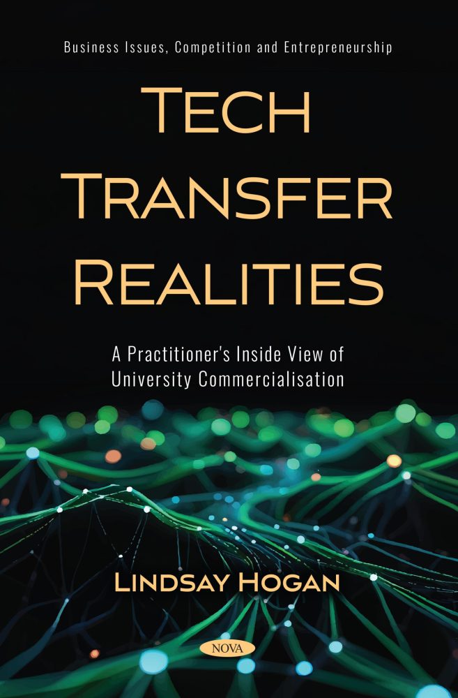 Tech Transfer Realities: A Practitioner's Inside View of University Commercialisation