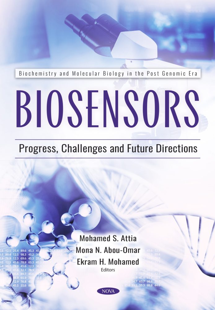 Biosensors: Progress, Challenges and Future Directions