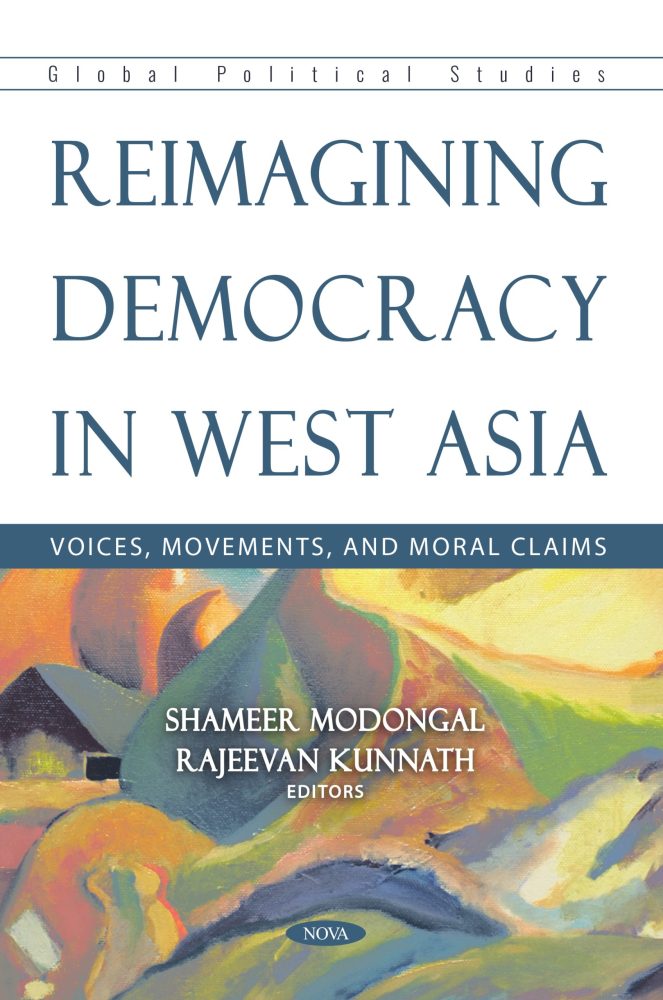 Reimagining Democracy in West Asia: Voices, Movements, and Moral Claims