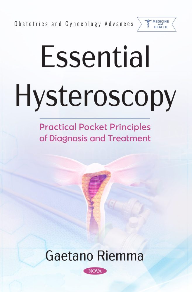 Essential Hysteroscopy: Practical Pocket Principles of Diagnosis and Treatment