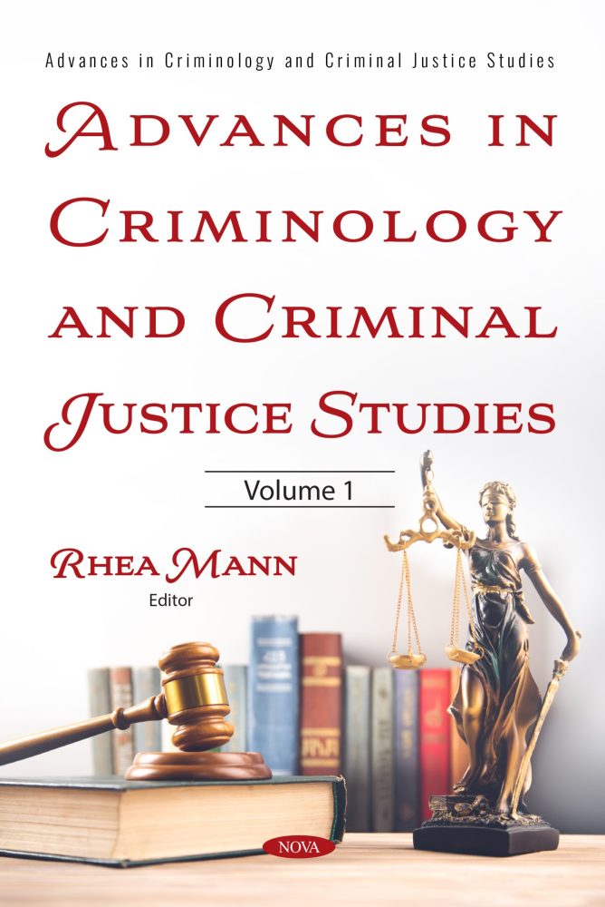 Advances in Criminology and Criminal Justice Studies. Volume 1