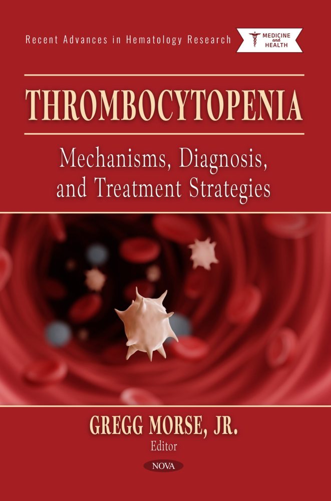 Thrombocytopenia: Mechanisms, Diagnosis, and Treatment Strategies